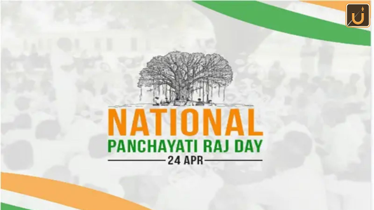 Usthadian Academy /National Panchayati Raj Day Observed on April 24th every year